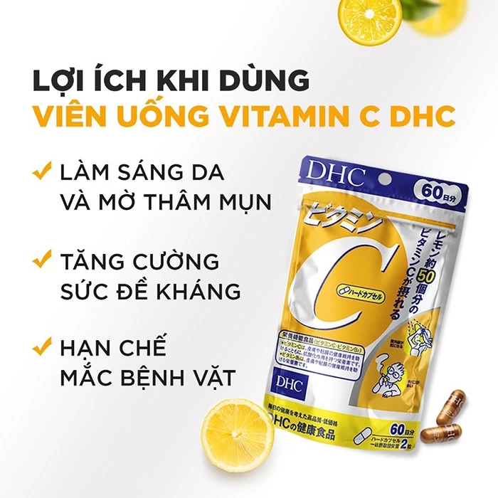 Công dụng của viên uống DHC Vitamin C Nhật Bản.